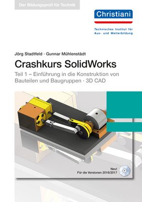 Crashkurs SolidWorks von Mühlenstädt,  Gunnar