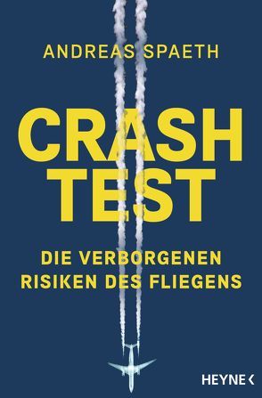 Crashtest von Spaeth,  Andreas