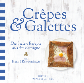 Crepes & Galettes von Kerourédan,  Hervé