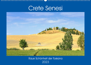 Crete Senesi – Raue Schönheit der Toskana (Wandkalender 2023 DIN A2 quer) von Thauwald,  Pia