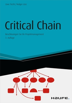 Critical Chain – inkl. Arbeitshilfen online von Lörz,  Holger, Techt,  Uwe