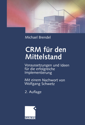 CRM für den Mittelstand von Brendel,  Michael