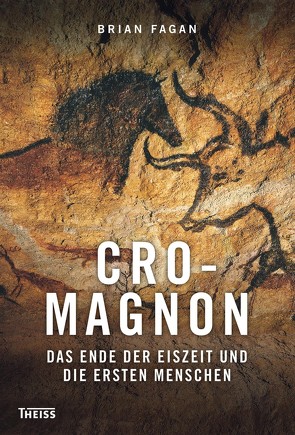 Cro-Magnon von Fagan,  Brian