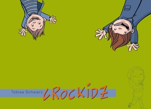 Crockidz von Schwarz,  Tobias