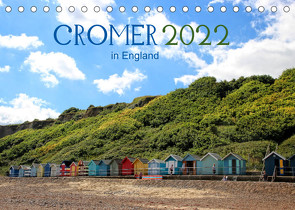 Cromer in England 2022 (Tischkalender 2022 DIN A5 quer) von May,  Ela