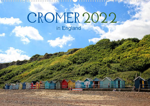 Cromer in England 2022 (Wandkalender 2022 DIN A2 quer) von May,  Ela