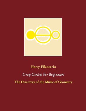 Crop Circles for Beginners von Eilenstein,  Harry