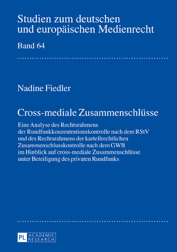 Cross-mediale Zusammenschlüsse von Fiedler,  Nadine