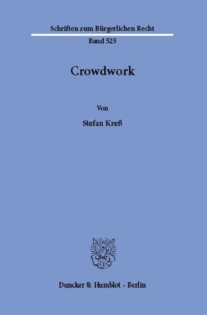 Crowdwork. von Kress,  Stefan