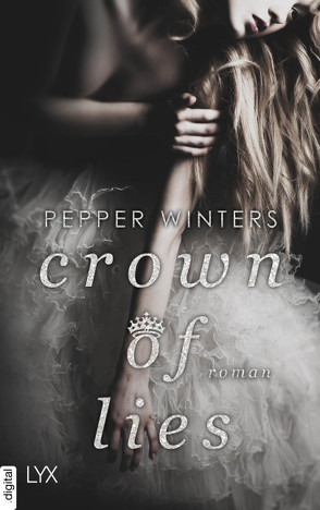 Crown of Lies von Schmitz,  Ralf, Winters,  Pepper