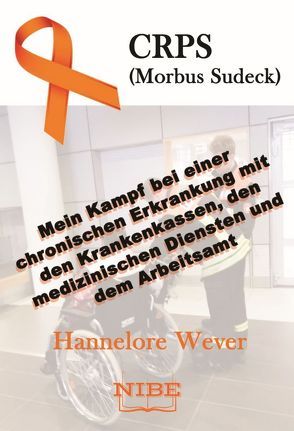 CRPS (Morbus Sudeck) von Wever,  Hannelore