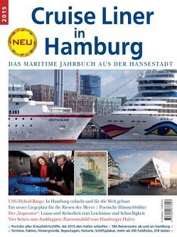 Cruise Liner in Hamburg 2015 von Opatz,  Susanne, Wassmann,  Werner