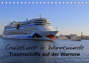 Cruiseliner in Warnemünde (Tischkalender 2023 DIN A5 quer) von le Plat,  Patrick