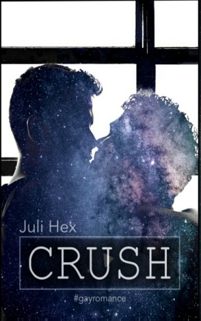 Crush von Hex,  Juli