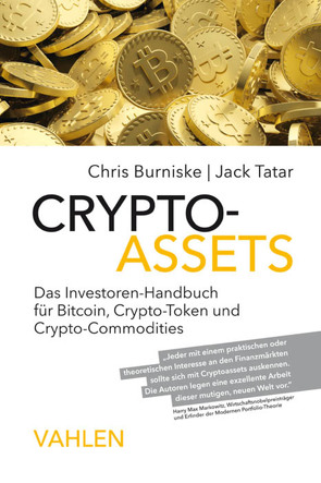 Crypto-Assets von Burniske,  Chris, Kleinhans,  Lieselotte, Tatar,  Jack