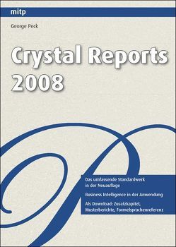 Crystal Reports 2008 von Peck,  George