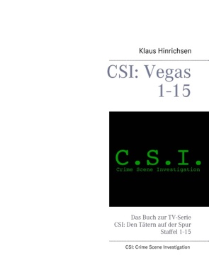 CSI: Vegas Staffel 1 – 15 von Hinrichsen,  Klaus