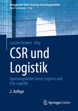 CSR und Logistik von Deckert,  Carsten