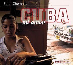 Cuba mi amor von Atanassow,  Alexander, Chemnitz,  Peter