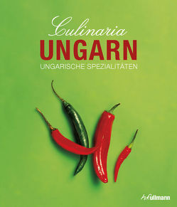 Culinaria Ungarn von Gergely,  Anikó