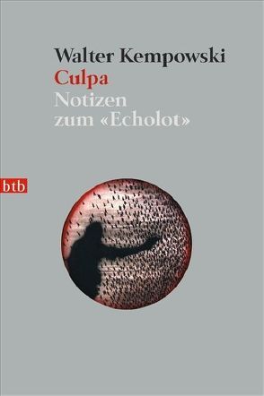 Culpa – (5. Teil des Echolot-Projekts) von Kempowski,  Walter