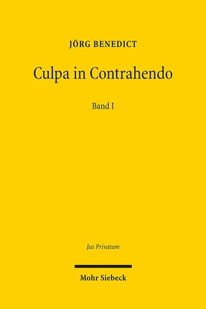 Culpa in Contrahendo von Benedict,  Jörg