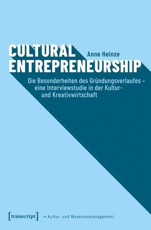 Cultural Entrepreneurship von Heinze,  Anne