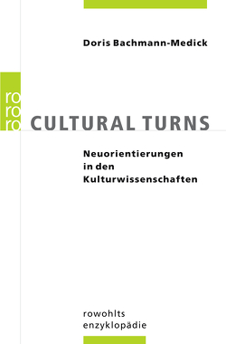 Cultural Turns von Bachmann-Medick,  Doris