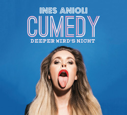 CUMEDY – deeper wird´s nicht von Aniol,  Ines