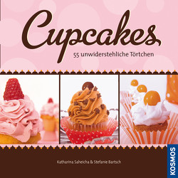 Cupcakes von Bartsch,  Stefanie, Saheicha,  Katharina