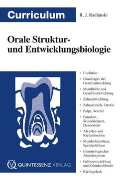 Curriculum Orale Struktur- und Entwicklungsbiologie von Radlanski,  Ralf J.