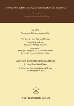 Curriculum Sozialarbeit/Sozialpädagogik in Nordrhein-Westfalen von Krisam,  Raymund