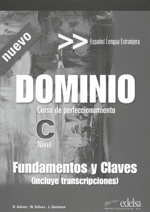 Dominio – Nueva Edición – C1/C2 von Gálvez,  Dolores, Gálvez,  Natividad, Quintana,  Leonor