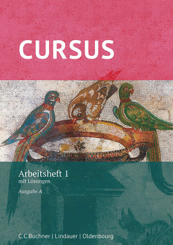 Cursus – Ausgabe A, Latein als 2. Fremdsprache von Hotz,  Michael, Maier,  Friedrich, Wilhelm,  Andrea