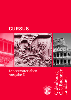 Cursus – Ausgabe N / Cursus N LM von Bode,  Reinhard, Brenner,  Stephan, Fritsch,  Andreas, Hotz,  Michael, Maier,  Friedrich, Matheus,  Wolfgang, Severa,  Ulrike, Unger,  Hans Dietrich, Wilhelm,  Andrea