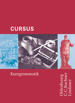 Cursus – Ausgaben A, B und N von Boberg,  Britta, Brenner,  Stephan, Maier,  Friedrich