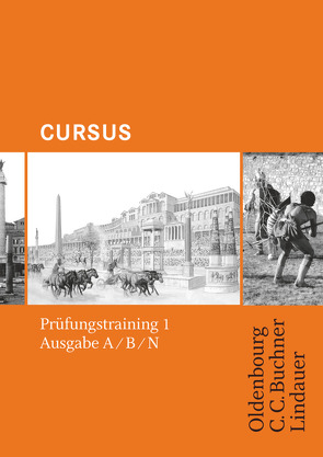 Cursus – Ausgaben A, B und N von Brenner,  Stephan, Hotz,  Michael, Maier,  Friedrich