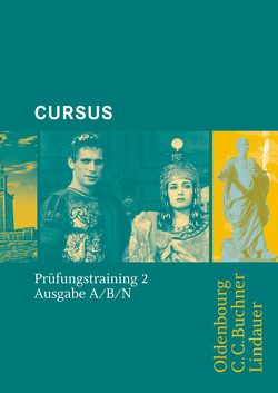 Cursus – Ausgaben A, B und N von Brenner,  Stephan, Hotz,  Michael, Maier,  Friedrich