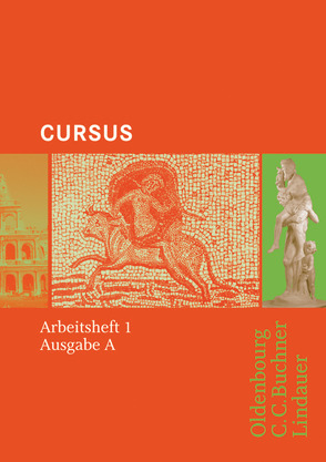 Cursus – Bisherige Ausgabe A, Latein als 2. Fremdsprache von Boberg,  Britta, Brenner,  Stephan, Maier,  Friedrich, Matheus,  Wolfgang, Wilhelm,  Andrea