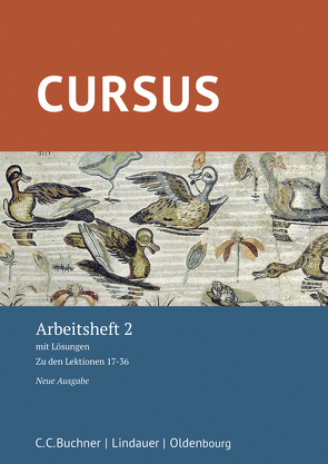 Cursus – Neue Ausgabe / Cursus – Neue Ausgabe AH 2 von Hotz,  Michael, Maier,  Friedrich, Wilhelm,  Andrea