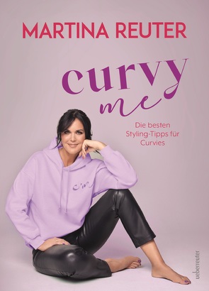 Curvy me von Reuter,  Martina