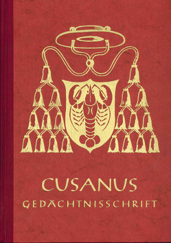 Cusanus Gedächtnisschrift von Grass,  Nikolaus