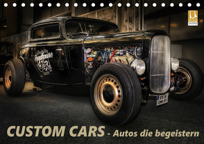 Custom Cars – Autos die begeistern (Tischkalender 2021 DIN A5 quer) von Swierczyna,  Eleonore