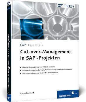 Cut-over-Management in SAP-Projekten von Remmert,  Jürgen