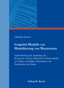 Cutpoint-Modelle zur Modellierung von Wartezeiten von Sievers,  Christina