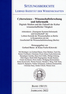 Cyberscience – Wissenschaftsforschung und Informatik. von Banse,  Gerhard, Fuchs-Kittowski,  Klaus, Hauben,  Ronda, Kornwachs,  Klaus, Rapoport,  Daniel H.