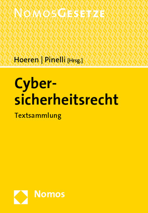 Cybersicherheitsrecht von Hoeren,  Thomas, Pinelli,  Stefan