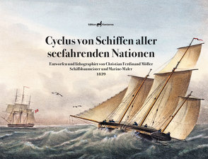 Cyclus von Schiffen aller seefahrenden Nationen von Möller,  Christian Ferdinand