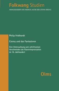 Czerny und das Fantasieren von Feldhordt,  Philip