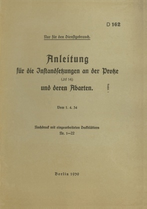 D 162 Anleitung für die Instandsetzungen an der Protze von Heise,  Thomas